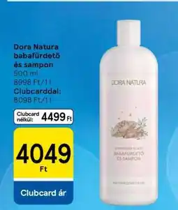 Tesco DORA NATURA Babafürdető és sampon ajánlat