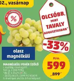 PENNY Olasz magnélküli fehér szőlő ajánlat