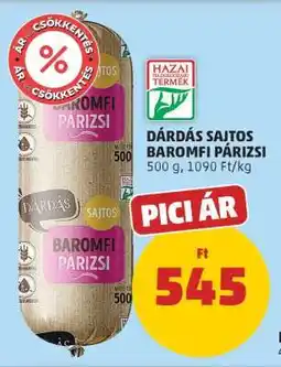 PENNY Dárdás Sajtos Baromfi Párizsi ajánlat