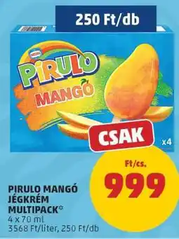 PENNY PIRULO MANGÓ JÉGKRÉM MULTIPACK ajánlat