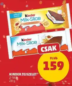 PENNY KINDER Tejszelet ajánlat