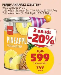 PENNY PENNY ANANÁSZ SZELETEK ajánlat