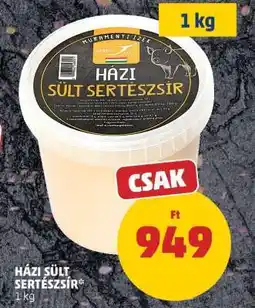 PENNY Házi Sült Sertészsír ajánlat