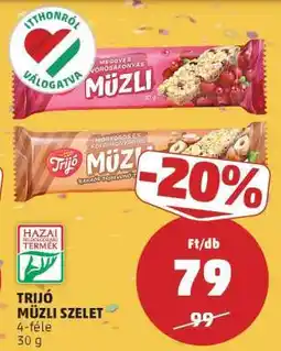 PENNY TRIJÓ MÜZLI SZELET ajánlat