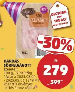 PENNY DÁRDÁS SÖRFELVÁGOTT ajánlat