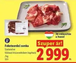 Lidl Feketeerdei Sonka ajánlat