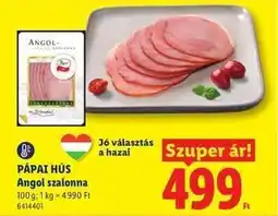 Lidl PÁPAI HÚS Angol-szalonna ajánlat