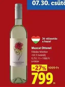 Lidl Muscat Ottonel ajánlat