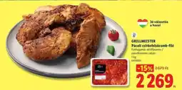 Lidl GRILLMEISTER Pácolt csirkefelsőcomb-filé ajánlat
