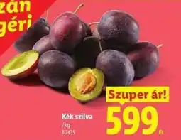 Lidl Kék szilva ajánlat