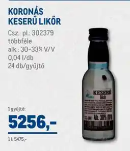 Metro KORONÁS KESERŰ LIKŐR ajánlat