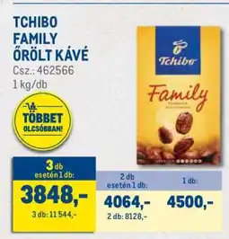 Metro Tchibo Family őrölt kávé ajánlat