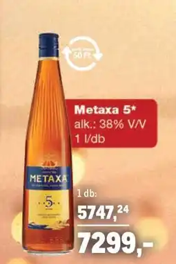 Metro Metaxa 5 ajánlat