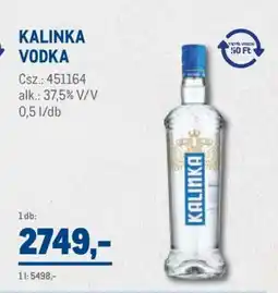 Metro Kalinka vodka ajánlat