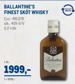 Metro Ballantine's Finest skót whisky ajánlat