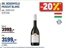 Metro GR. DEGENFELD MUSCAT BLANC ajánlat