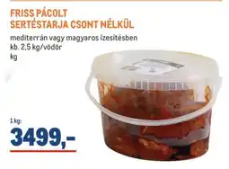 Metro FRISS PÁCOLT SERTÉSTARJA CSONT NÉLKÜL ajánlat