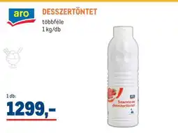 Metro aro DESSZERTÖNTET ajánlat