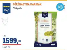 Metro METRO Chef PÓREHAGYMA KARIKÁK ajánlat