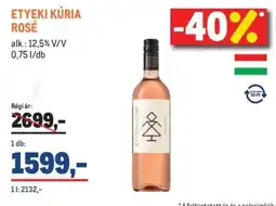 Metro Etyeki Kúria Rosé ajánlat