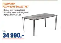Metro FIELDMANN FDZN5320 FÉM ASZTAL ajánlat
