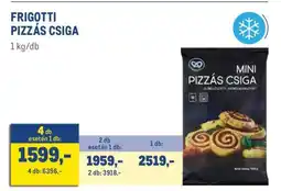 Metro FRIGOTTI PIZZÁS CSIGA ajánlat