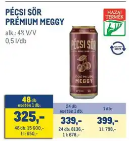 Metro PÉCSI SÖR PRÉMIUM MEGGY ajánlat