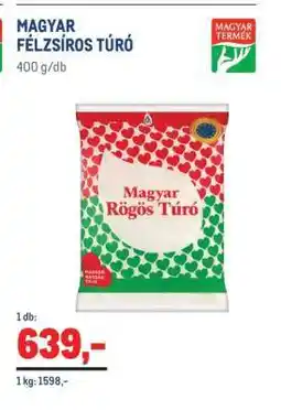 Metro Magyar félzsíros túró ajánlat