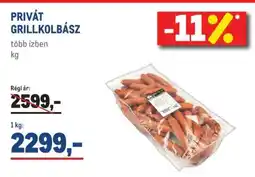 Metro PRIVÁT GRILLKOLBÁSZ ajánlat