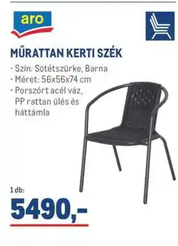 Metro aro MŰRATTAN KERTI SZÉK ajánlat