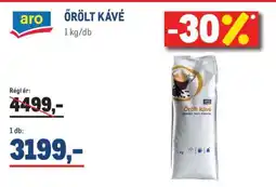 Metro aro ŐRÖLT KÁVÉ ajánlat