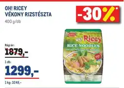 Metro OH! RICEY VÉKONY RIZSTÉSZTA ajánlat