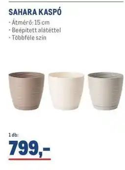Metro SAHARA KASPÓ ajánlat
