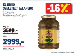 Metro EL NINIO SZELETELT JALAPENO ajánlat