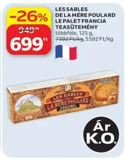 Auchan LES SABLES DE LA MÈRE POULARD LE PALET FRANCIA TEASÜTEMÉNY ajánlat