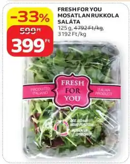 Auchan FRESH FOR YOU MOSATLAN RUKKOLA SALÁTA ajánlat