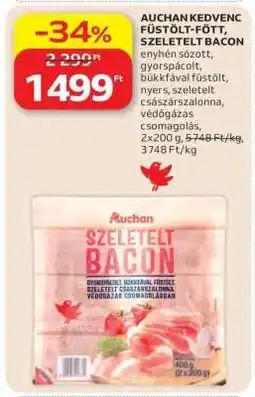 Auchan AUCHAN KEDVENC FÜSTÖLT-FŐTT, SZELETELT BACON ajánlat