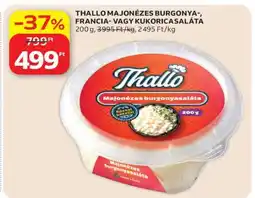 Auchan THALLO MAJONÉZES BURGONYA-, FRANCIA- VAGY KUKORICASALÁTA ajánlat