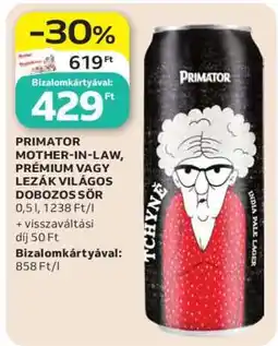 Auchan PRIMATOR MOTHER-IN-LAW, PRÉMIUM VAGY LEZÁK VILÁGOS DOBOZOS SÖR ajánlat