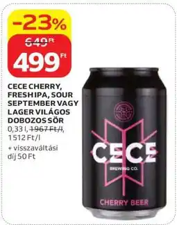 Auchan CECE CHERRY, FRESH IPA, SOUR SEPTEMBER VAGY LAGER VILÁGOS DOBOZOS SÖR ajánlat