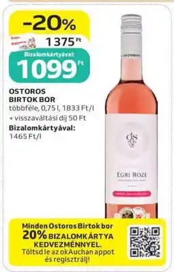 Auchan Ostoros Birtok bor ajánlat