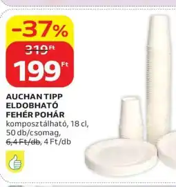 Auchan AUCHAN TIPP ELDOBHATÓ FEHÉR POHÁR ajánlat