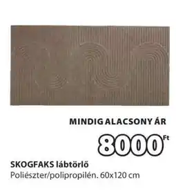 JYSK SKOGFAKS lábtörlő ajánlat