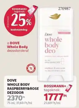 Rossmann DOVE WHOLE BODY RASPBERRY&ROSE DEZODOR ajánlat