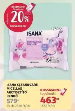 Rossmann ISANA CLEAN&CARE MICELLÁS ARCTISZTÍTÓ KENDŐ ajánlat