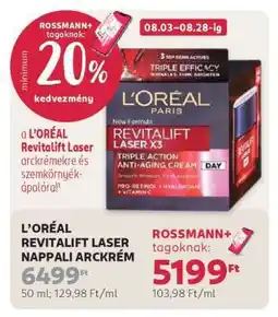 Rossmann L'ORÉAL REVITALIFT LASER NAPPALI ARCKRÉM ajánlat