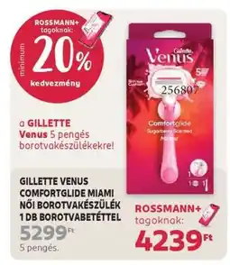 Rossmann GILLETTE VENUS COMFORTGLIDE MIAMI NŐI BOROTVAKÉSZÜLÉK ajánlat
