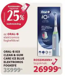 Rossmann ORAL-B IO3 CLEAN & GUM CARE ICE BLUE ELEKTROMOS FOGKEFE ajánlat
