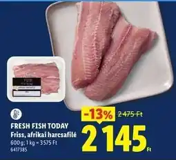Lidl Friss, afrikai harcsafilé ajánlat