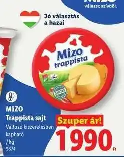 Lidl MIZO Trappista sajt ajánlat